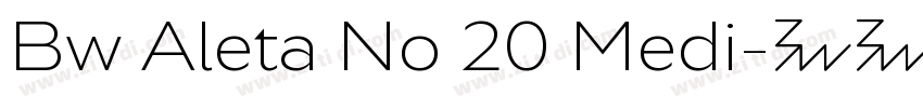 Bw Aleta No 20 Medi字体转换